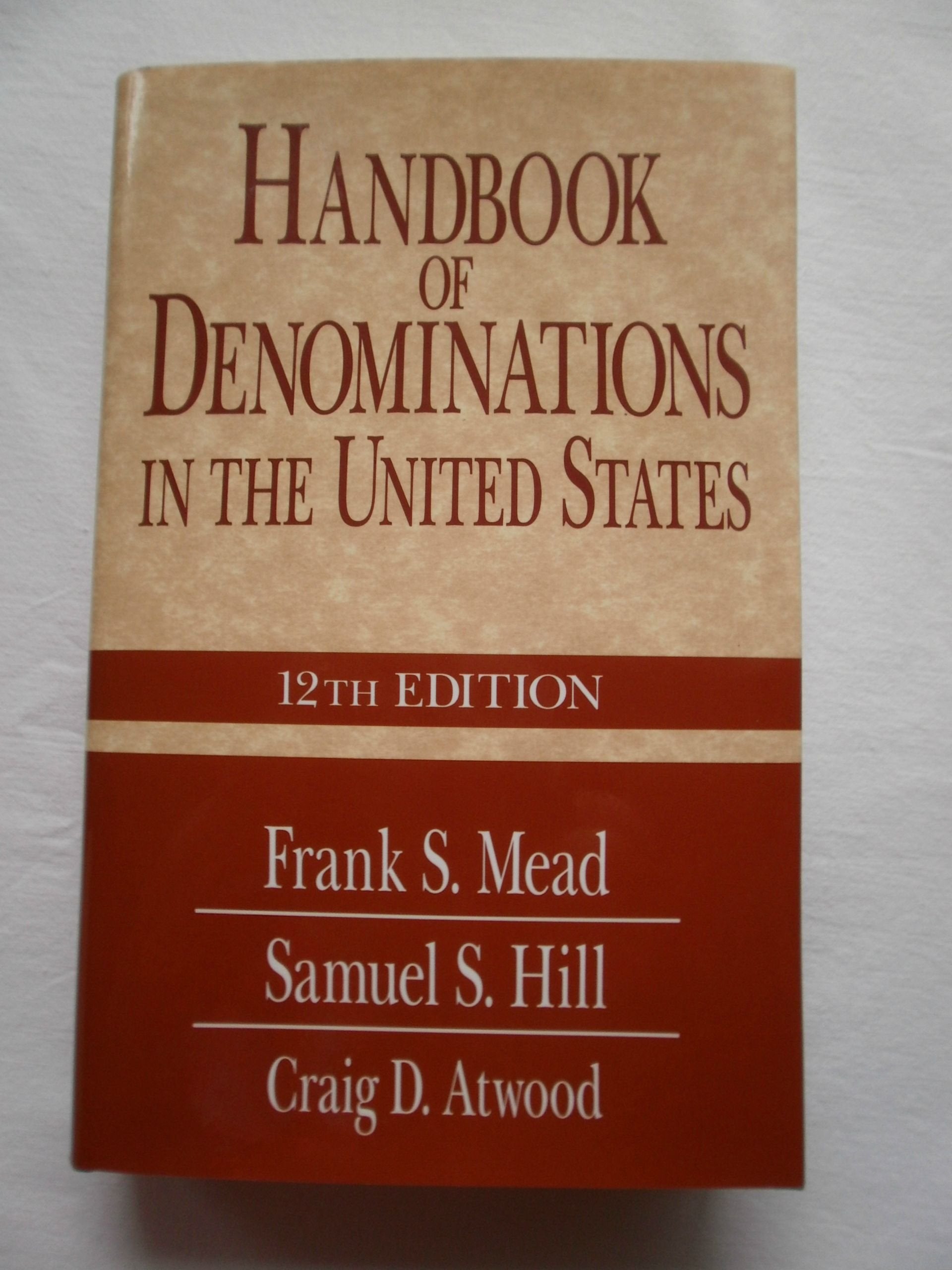 Handbook of Denominations in the United States Philosophy