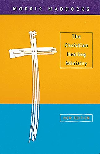 The Christian Healing Ministry Religion & Esotericism
