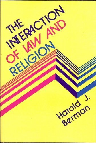 The interaction of law and religion Books
