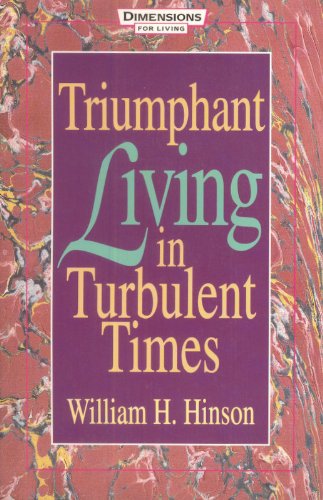 Triumphant Living in Turbulent Times Religion & Esotericism