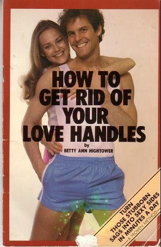 How to Get Rid of Your Love Handles Books