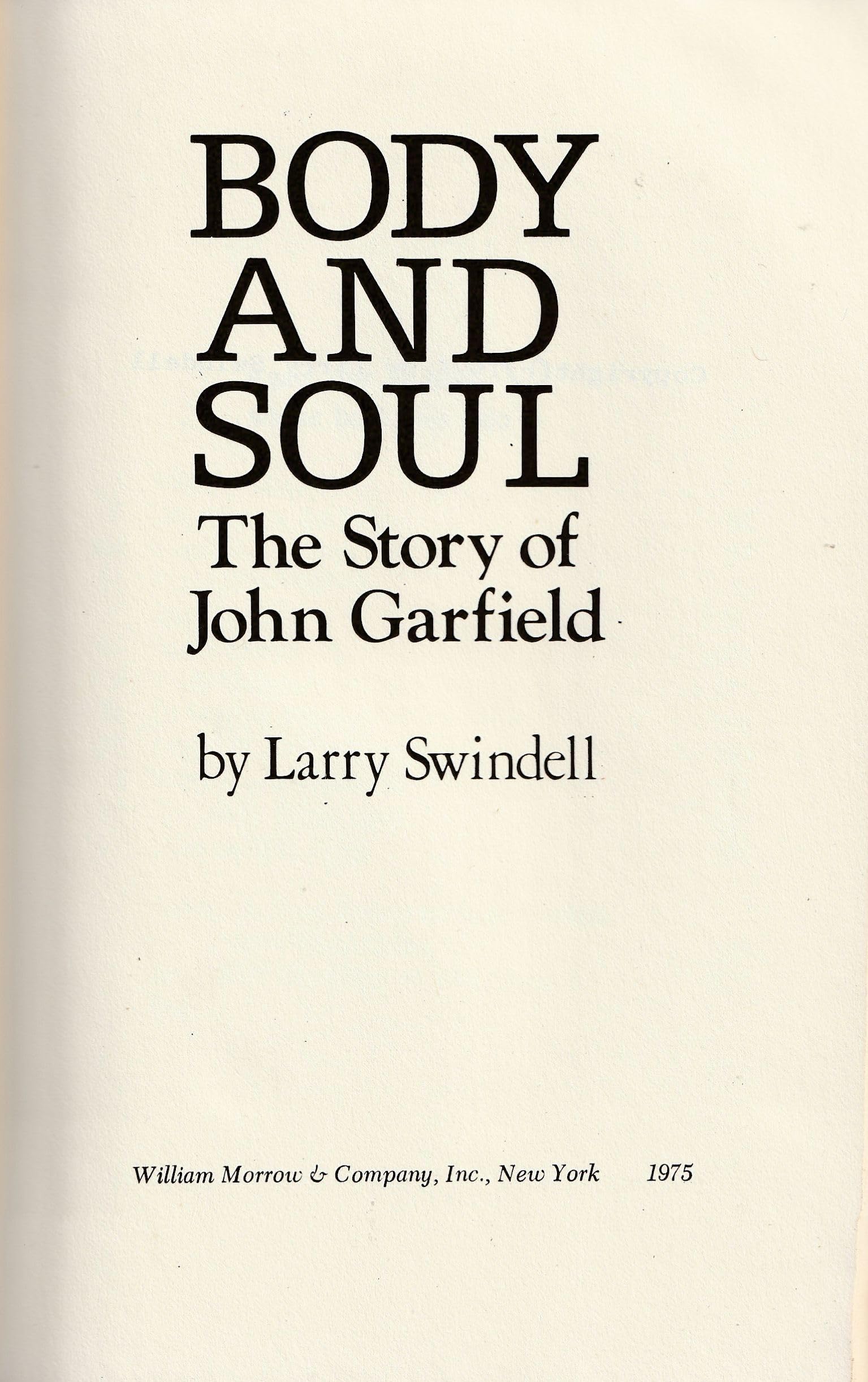 Body and Soul: The Story of John Garfield Books