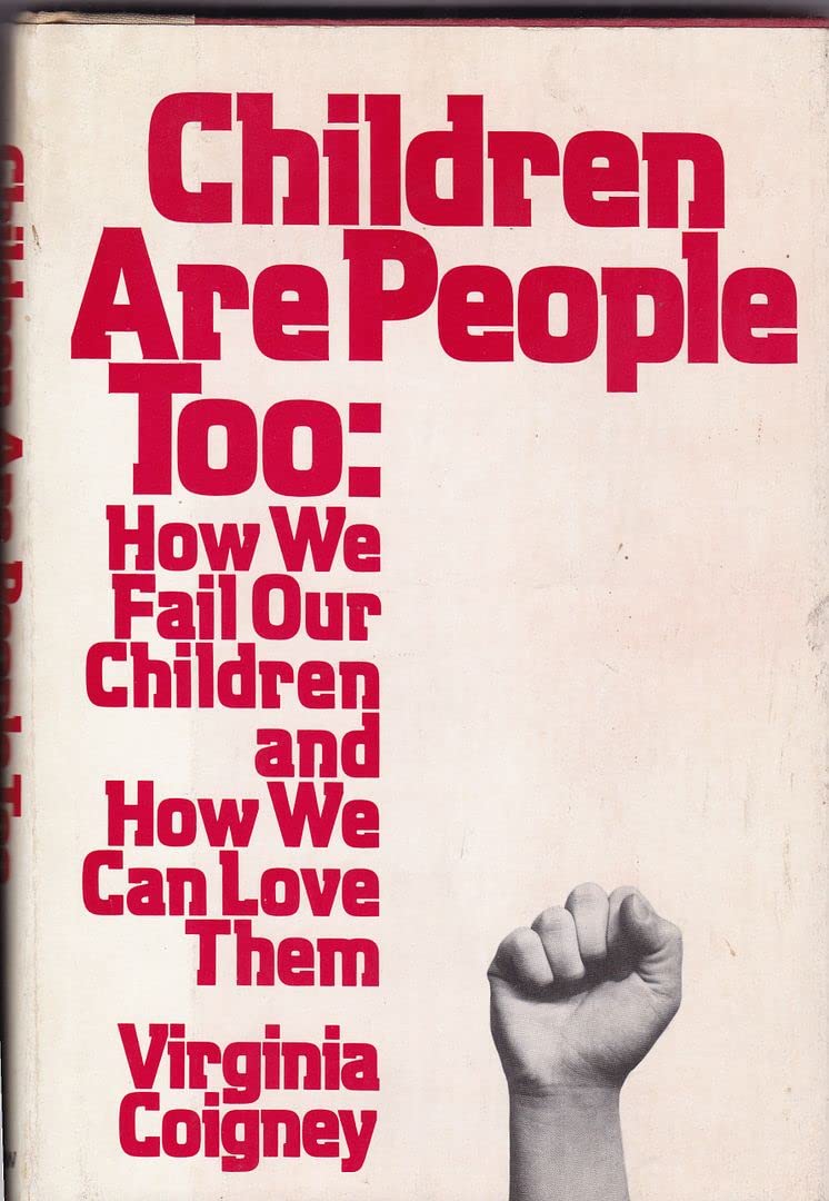 Children are people too: How we fail our children Books