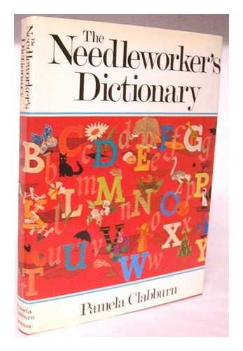 THE NEEDLEWORKER`S DICTIONARY. Books