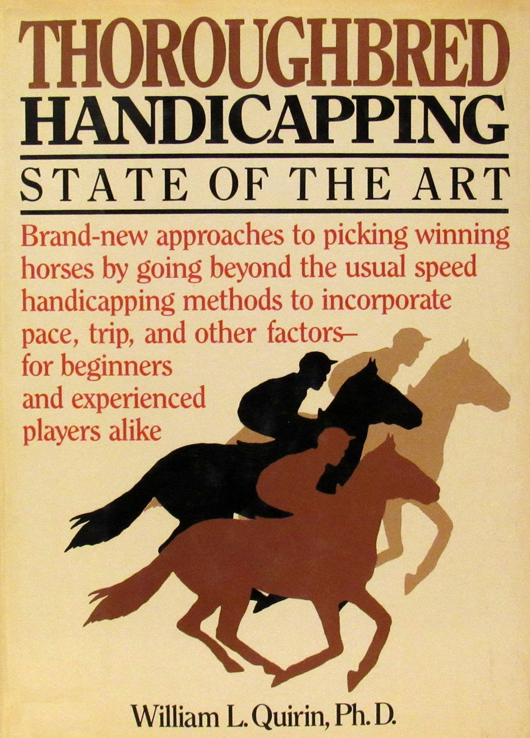 Thoroughbred Handicapping: State of the Art Leisure & Fun
