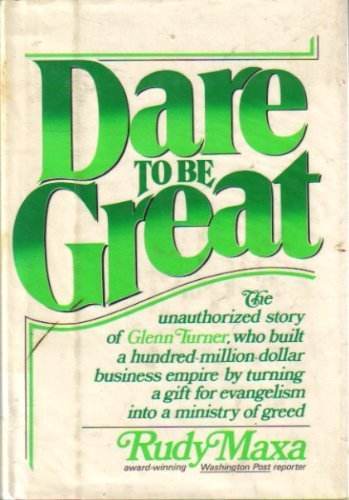Dare to be Great: The Unauthorized Story of Glenn Books