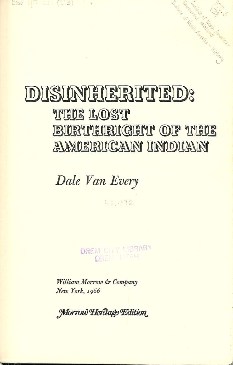 Disinherited: The Lost Birthright of the American Indian Books