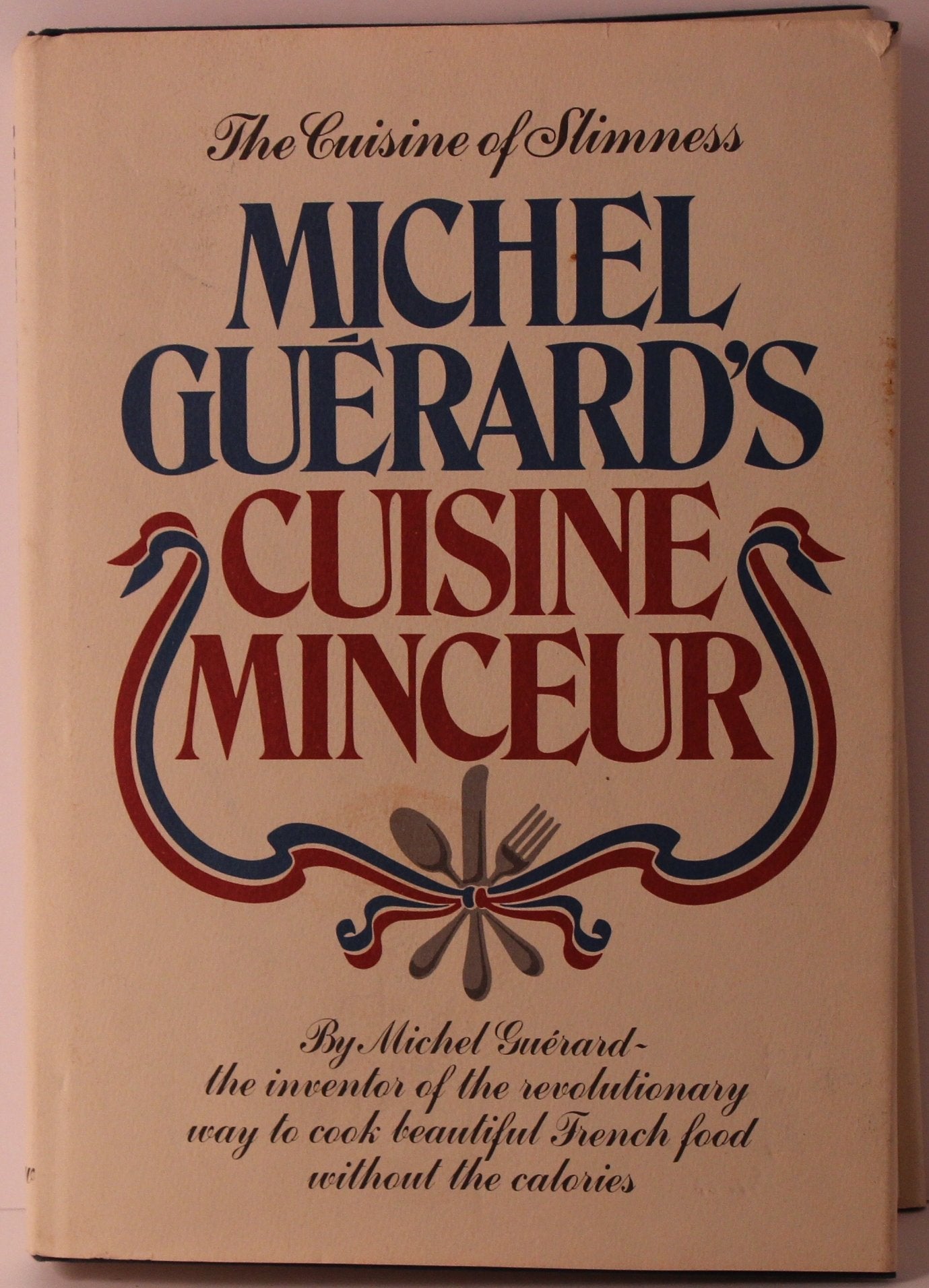 Michel Guerard's Cuisine Minceur Health, Nutrition & Fitness