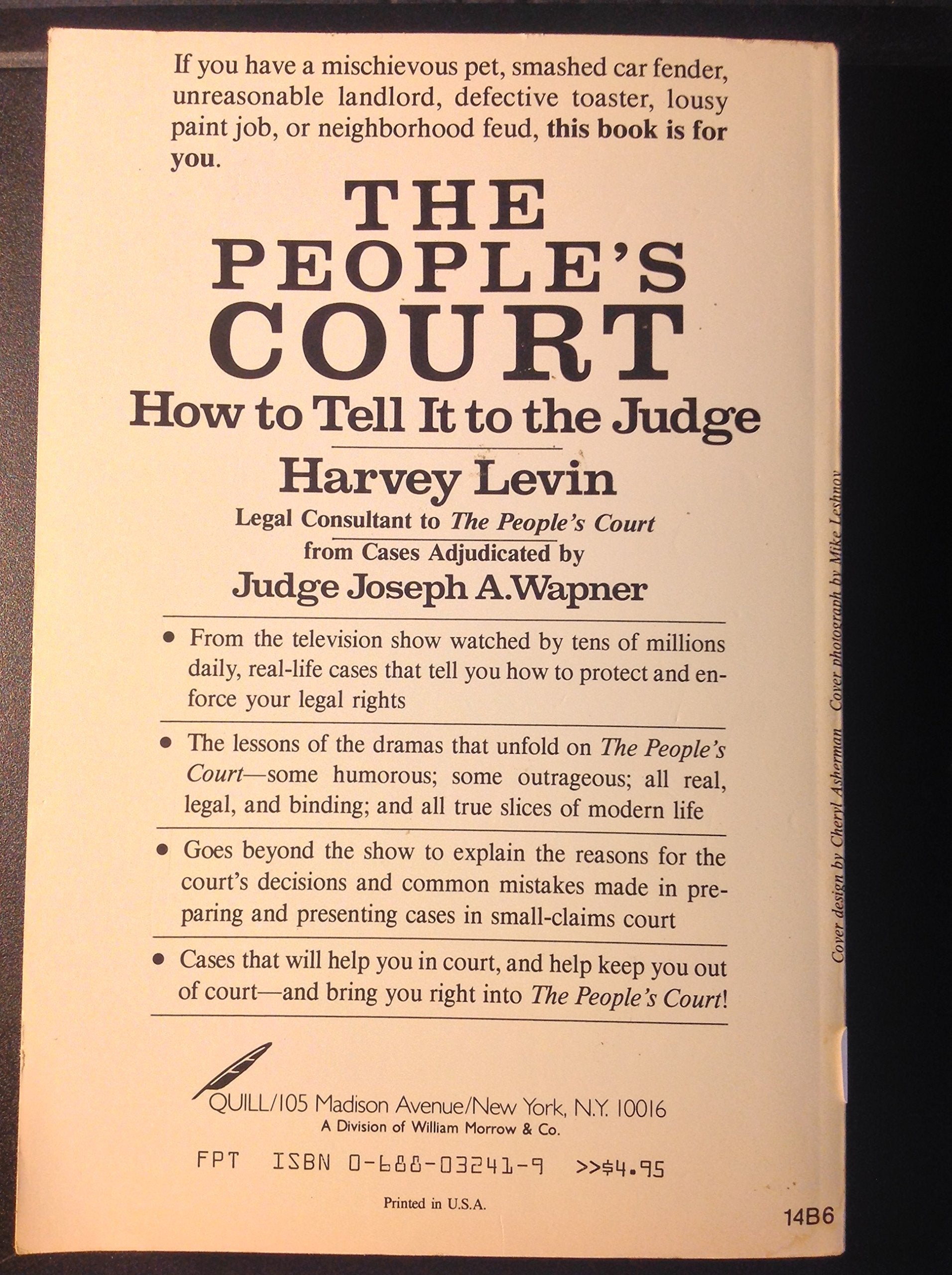 The People's Court: How to Tell It to the Judge Law