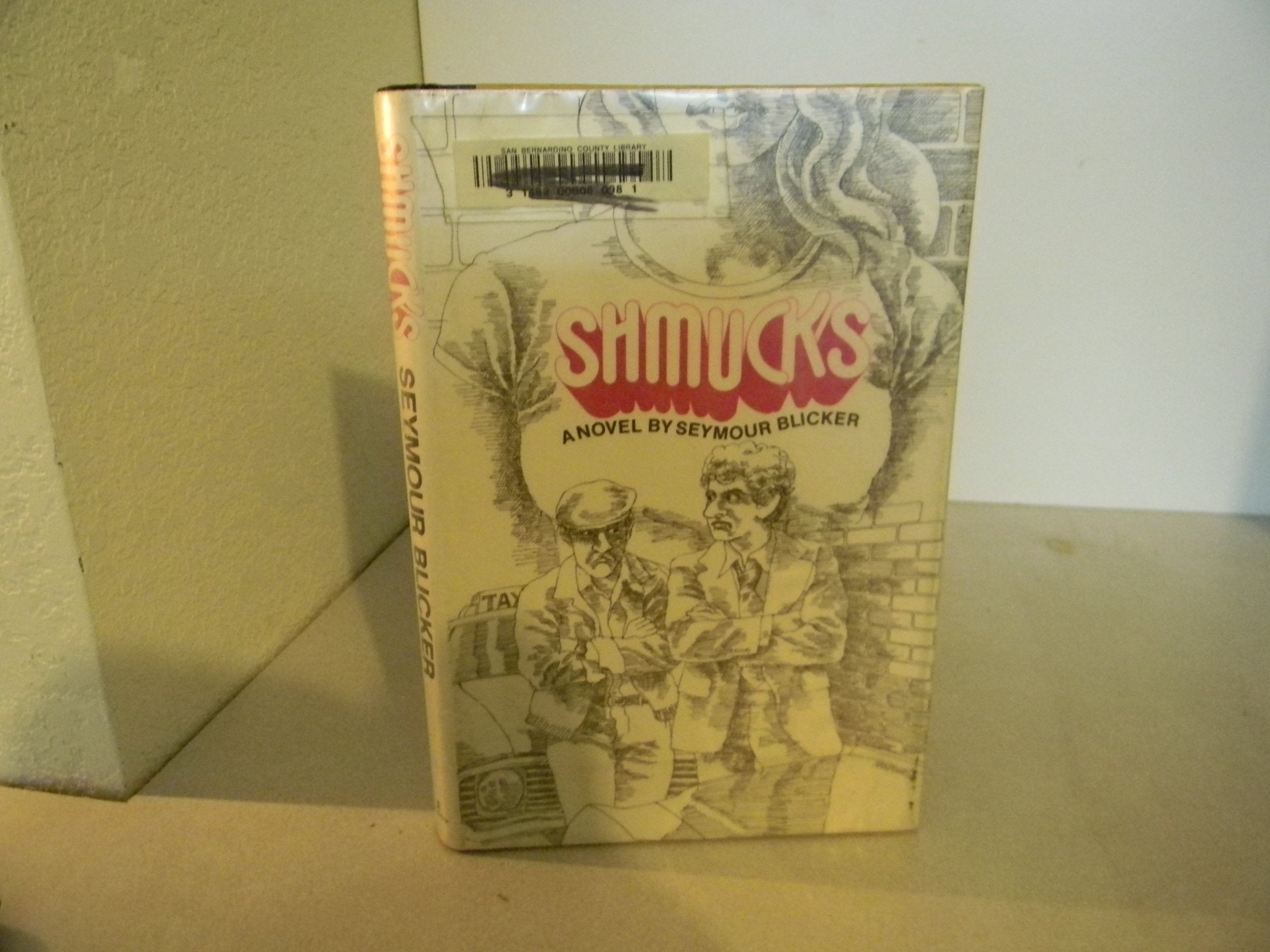 Product Image: Shmucks: A novel