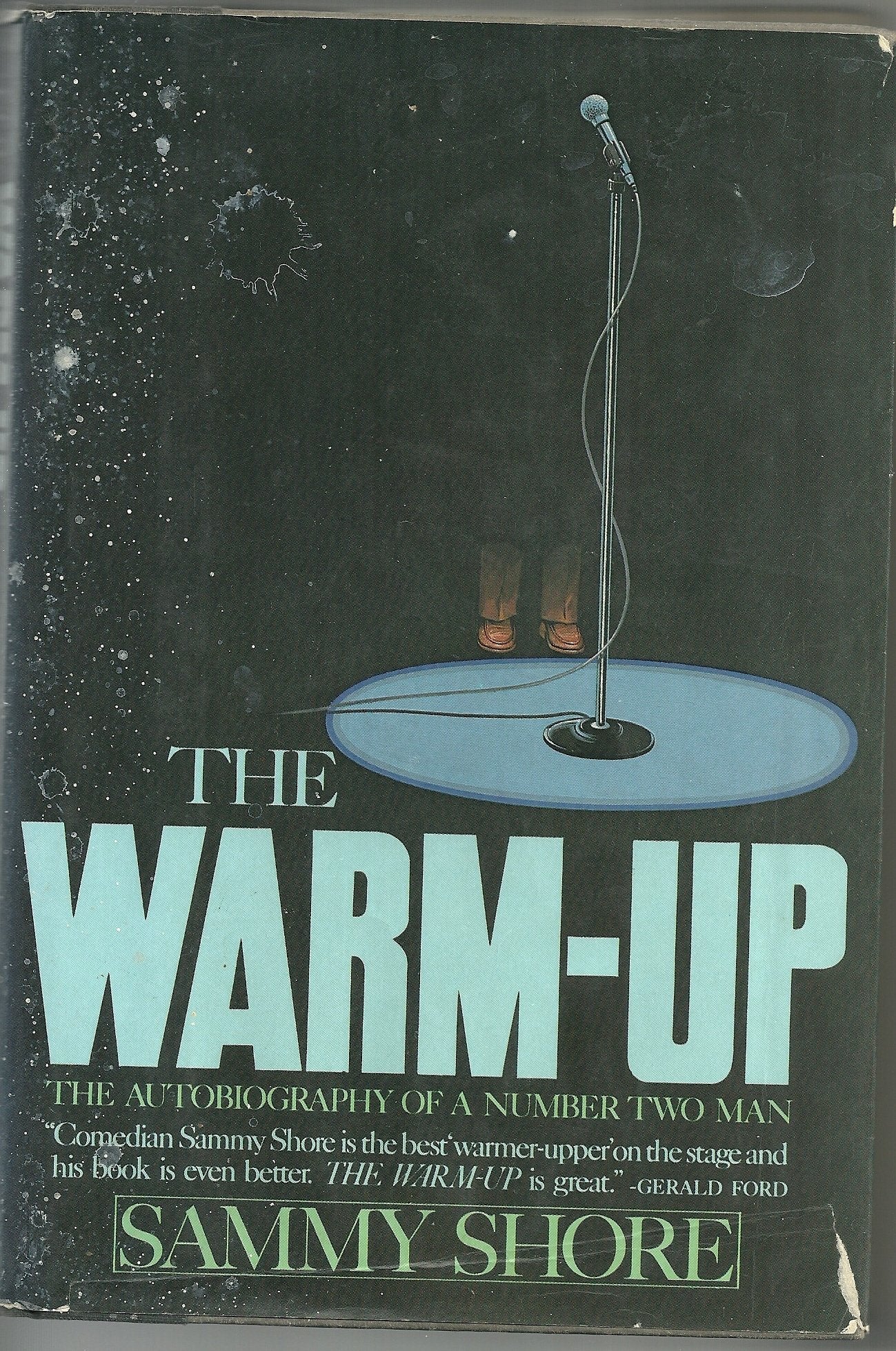 The Warm-Up: The Autobiography of a Number Two Man Books