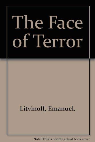 The Face of Terror by Litvinoff, Emanuel. Books