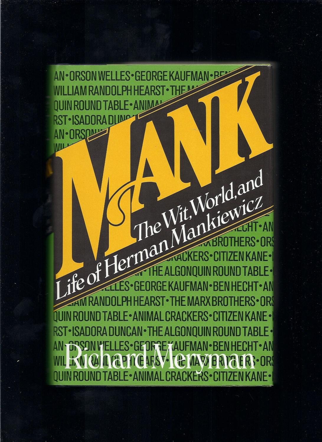 Mank: The wit, world, and life of Herman Mankiewicz Books
