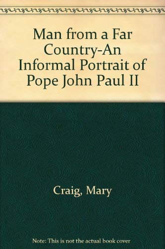 Man from a Far Country-An Informal Portrait of Pope John Paul II Religion & Esotericism