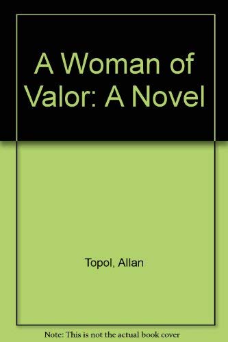 A Woman of Valor: A Novel Books