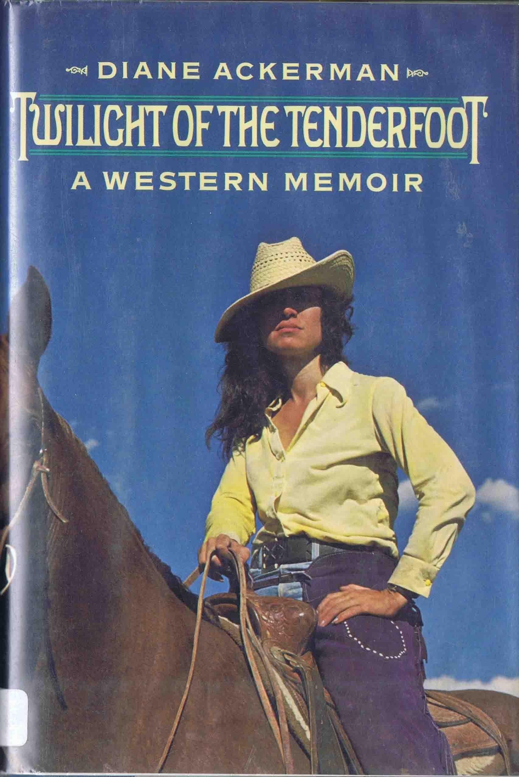 Twilight of the tenderfoot: A Western memoir Books