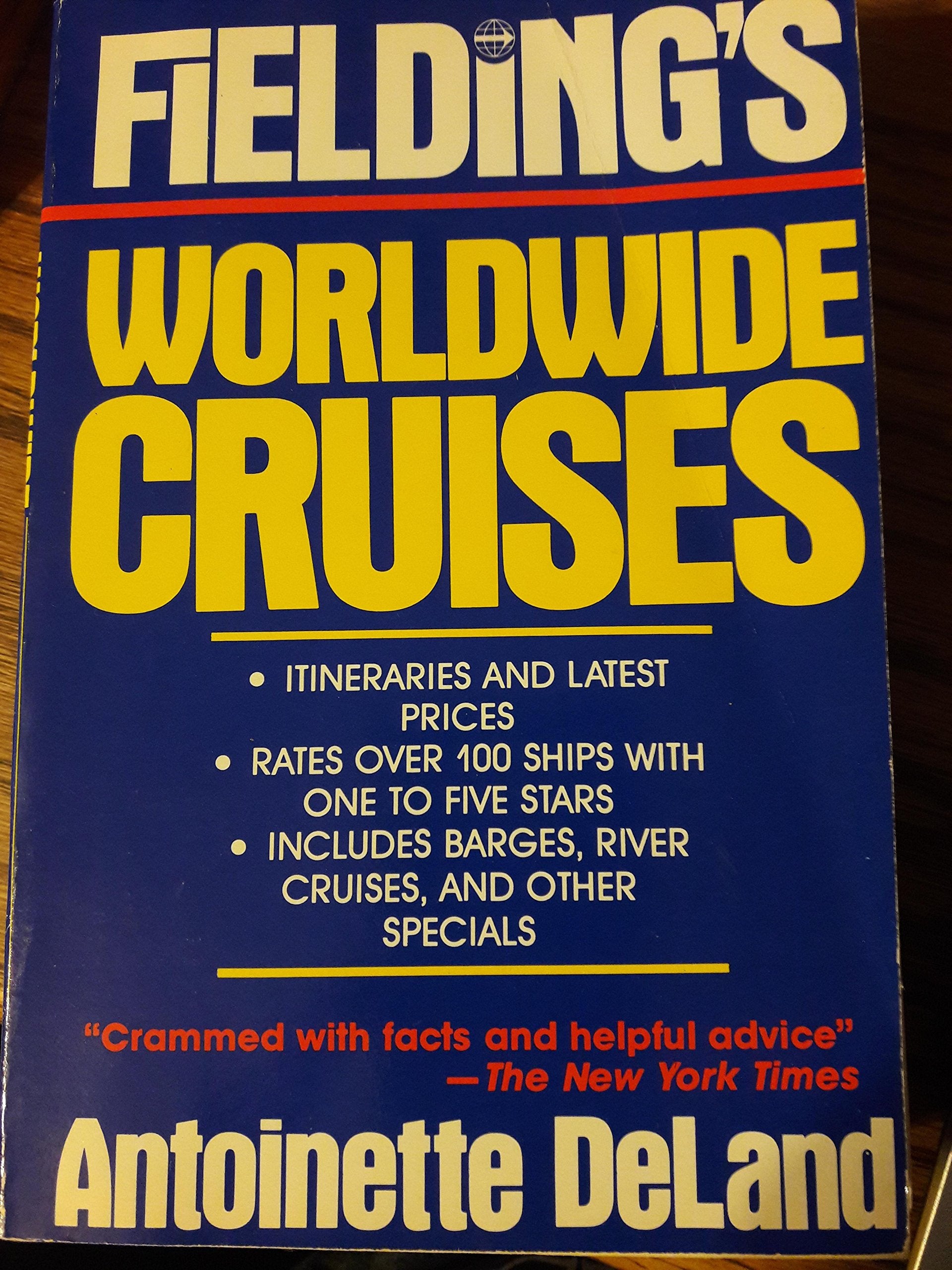 Fielding's Worldwide Guide to Cruises Books