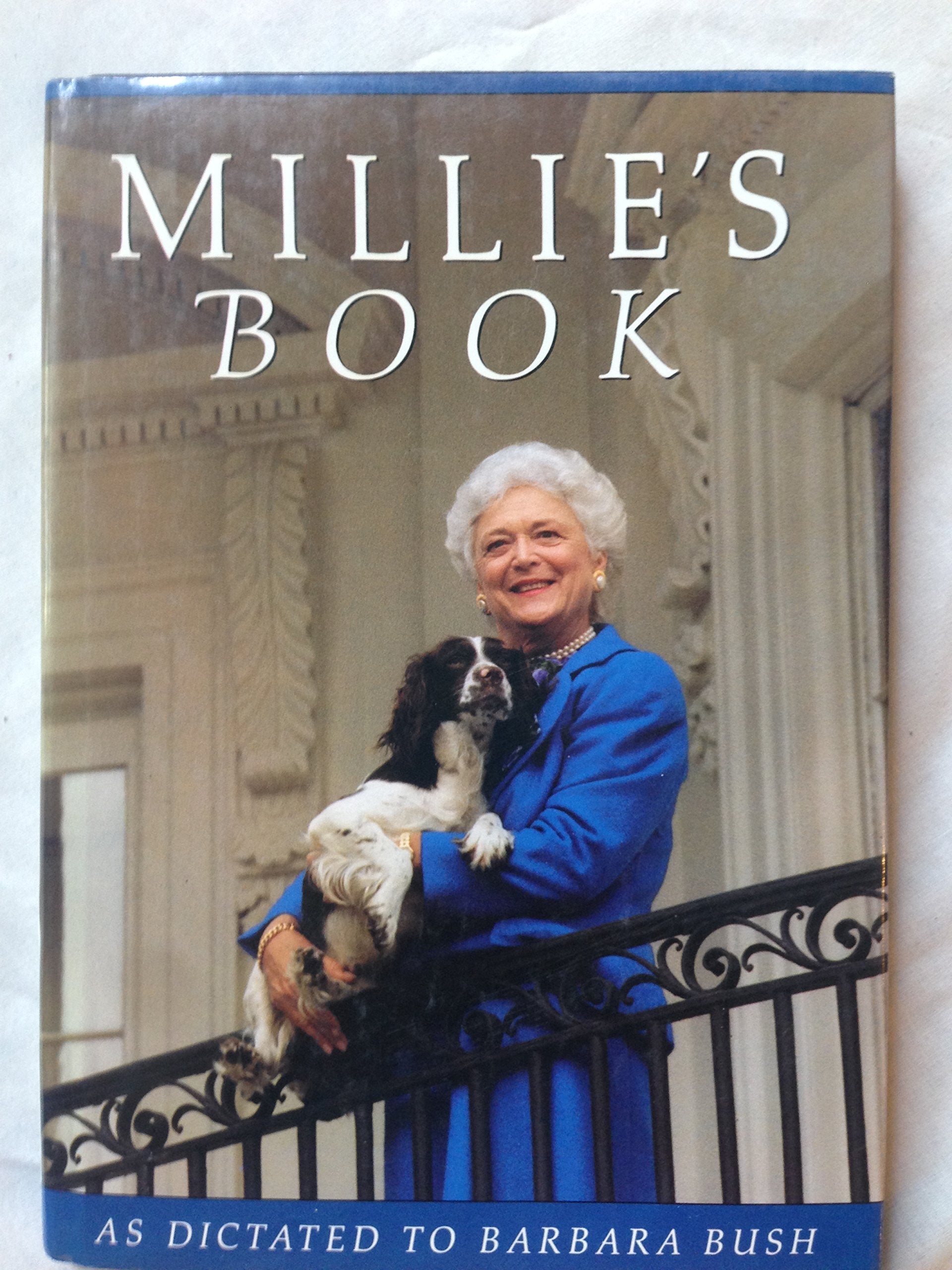 Millie's Book: As Dictated to Barbara Bush Memories