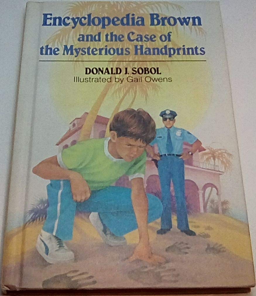 Encyclopedia Brown and the Case of the Mysterious Handprints book