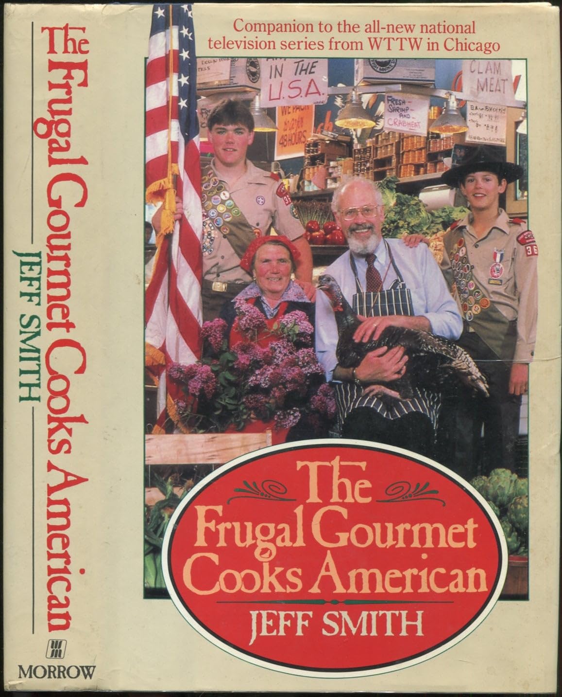 The Frugal Gourmet Cooks American Cooking & Enjoying