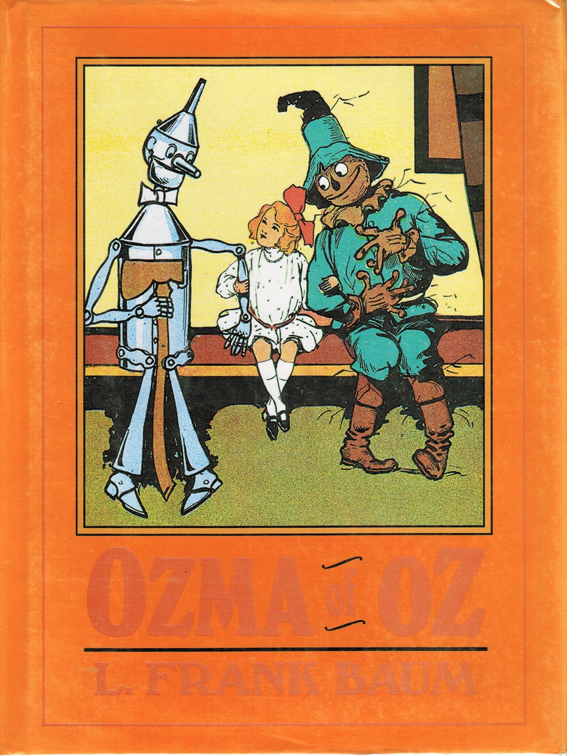 Ozma of Oz: A Record of Her Adventures With Dorothy Gale of Kansas, the Yellow Hen, the Scarecrow, the Tin Woodman, Tiktok, the Cowardly Lion and Th (Books of Wonder) Non-fiction