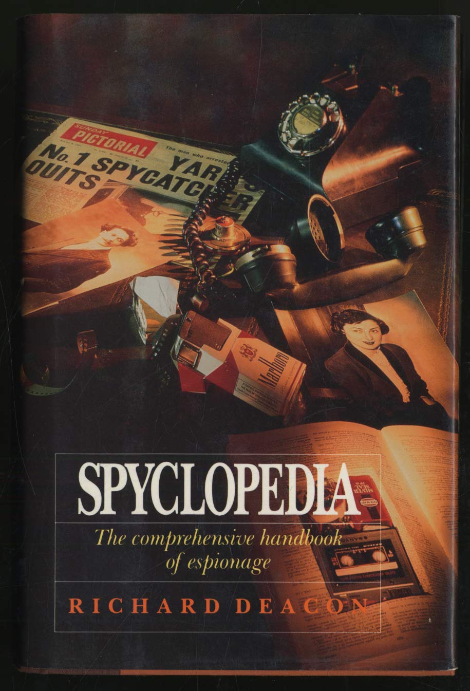 Spyclopedia: The Comprehensive Handbook of Espionage book