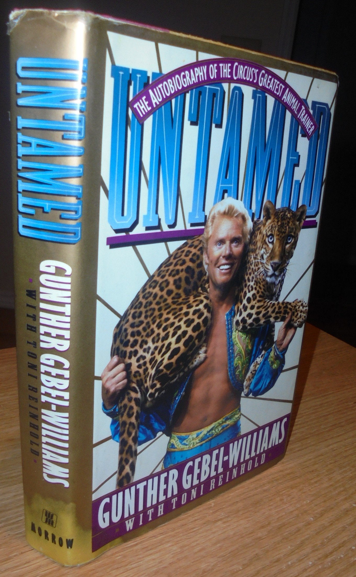 Untamed: The Autobiography of the Circus's Greatest Animal Trainer Gunther Gebel-Williams Business & Technology