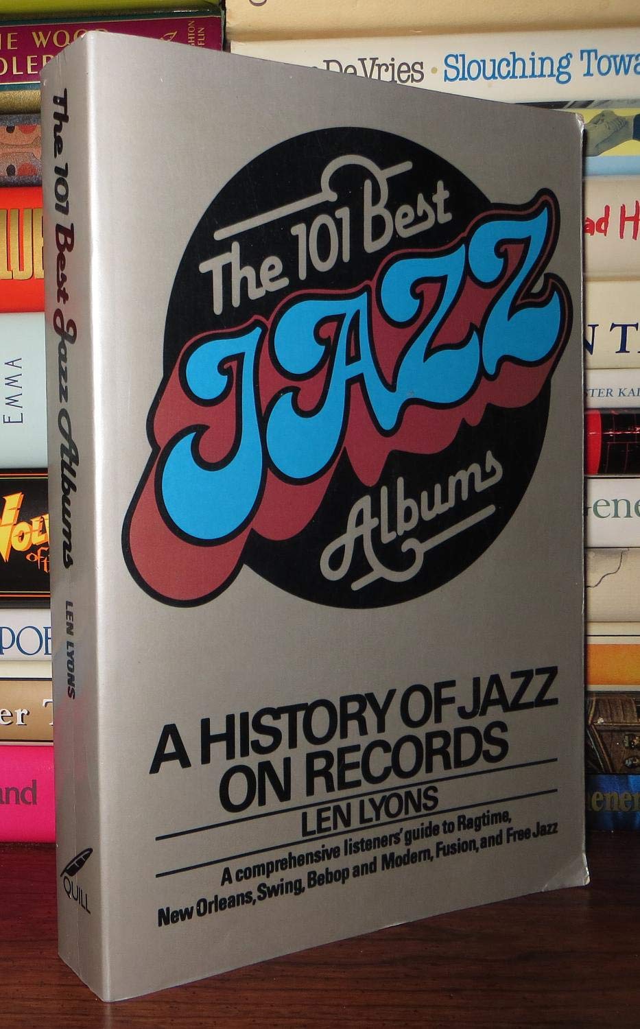 The 101 Best Jazz Albums: A History of Jazz on Records Arts & Music