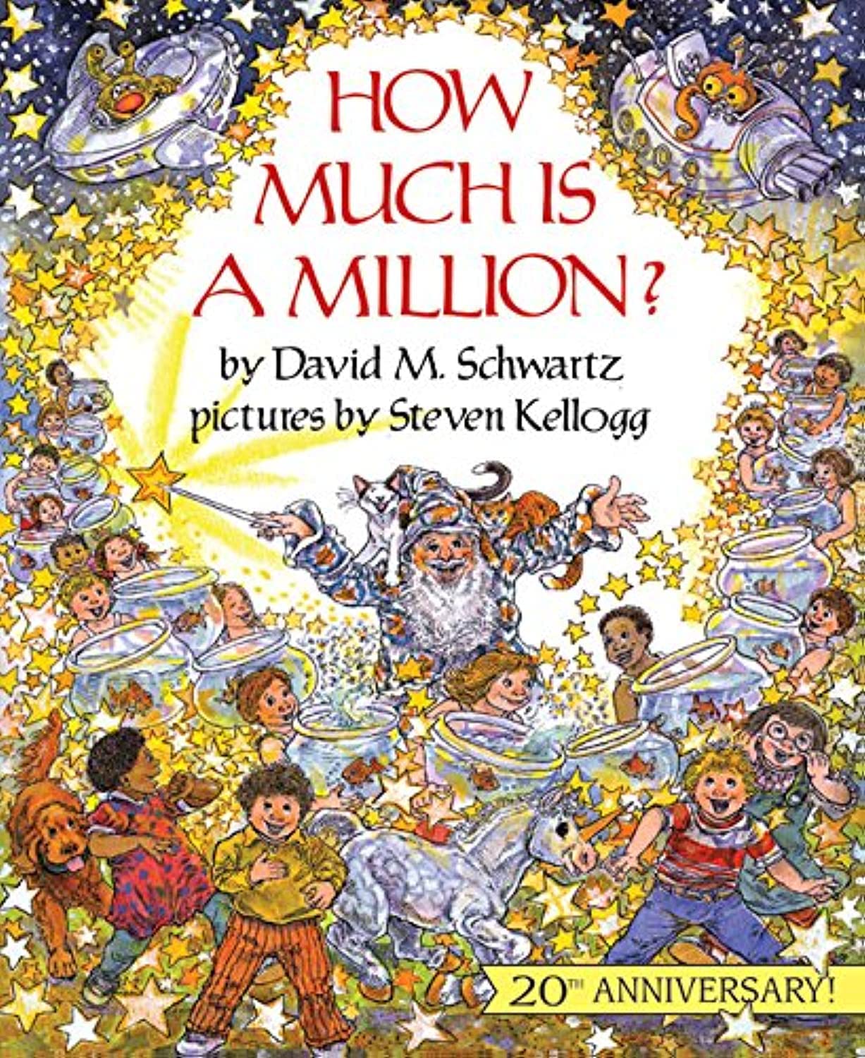 How Much Is a Million?: A Fun Classic Picture Book About Math and Numbers for Kids (Ages 4-8) (Reading Rainbow Books) Non-fiction