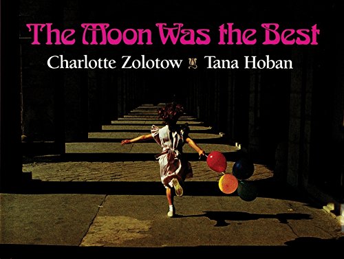 The Moon Was the Best book