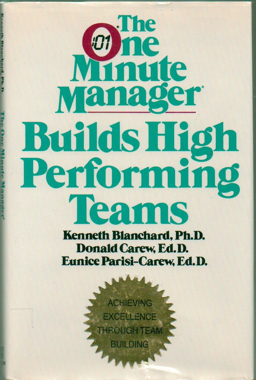 The One Minute Manager Builds High Performing Teams Business, Finance & Career