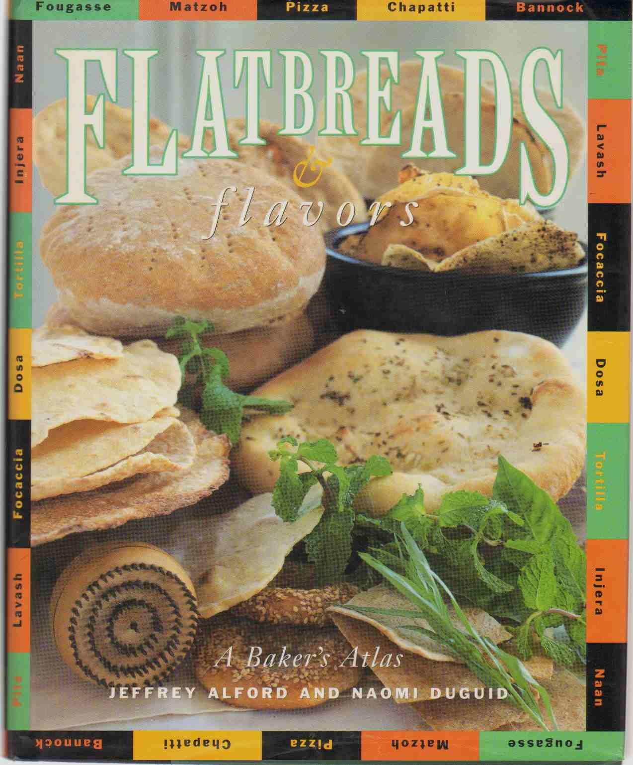 Flatbreads & Flavors: A Culinary Atlas Leisure, Home & Garden