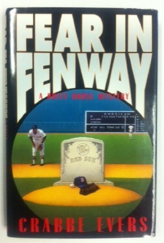 Fear in Fenway: A Duffy House Mystery Detective & CSI