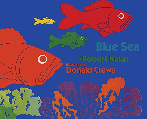 Blue Sea: A Delightful Picture Book About Fish and Sizes for Children (Ages 4-8) book