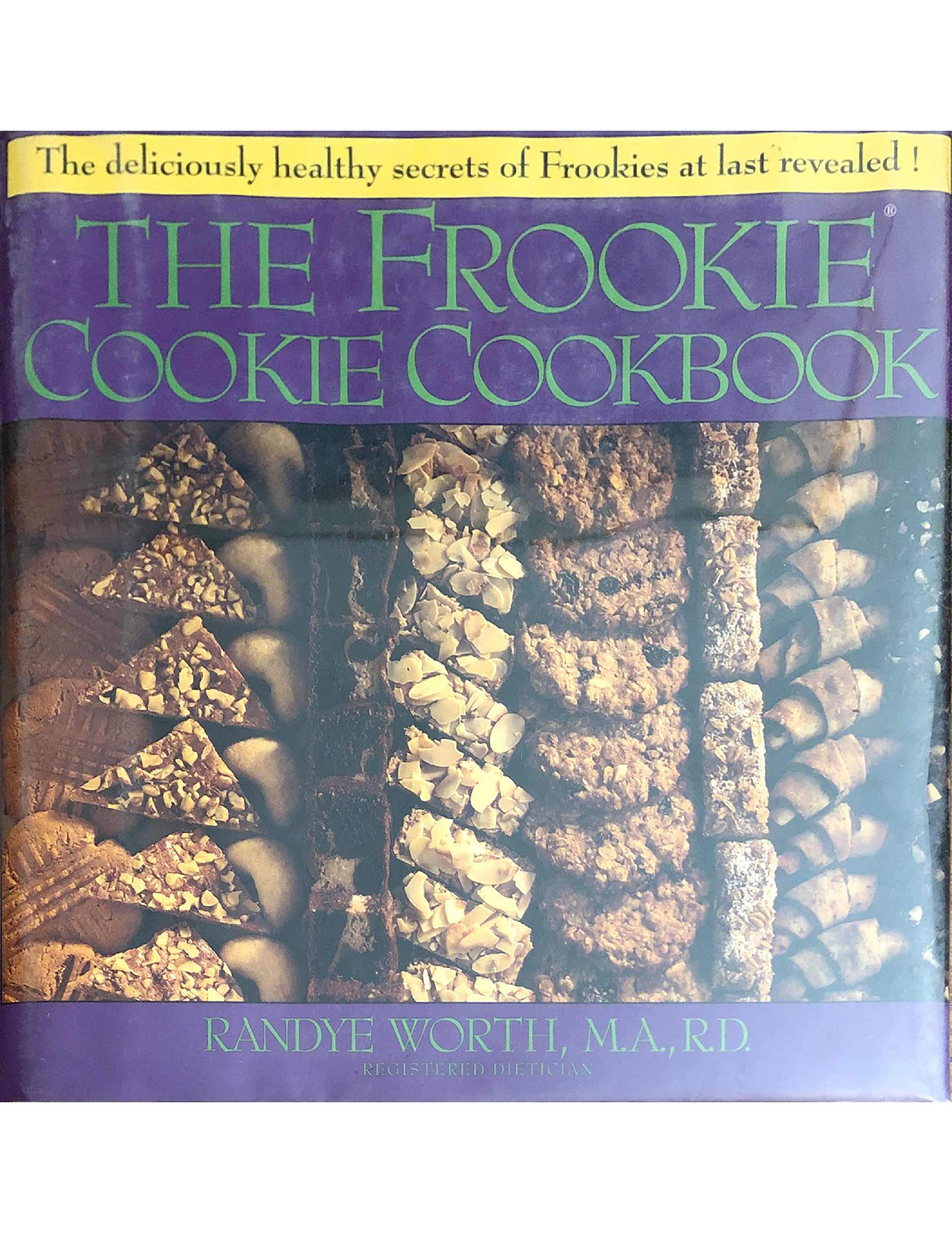 The Frookie Cookie Cookbook Cooking & Enjoying