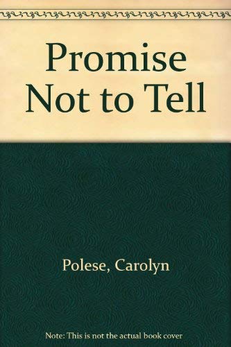 Promise Not to Tell Novels & Short Stories