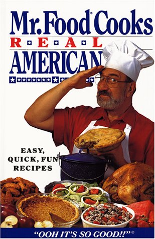 Mr. Food Cooks Real American Cooking & Enjoying