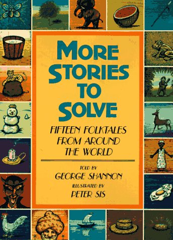 More Stories to Solve: Fifteen Folktales from Around the World Books