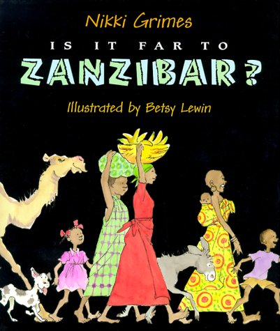 Is It Far to Zanzibar?: Poems About Tanzania Non-fiction
