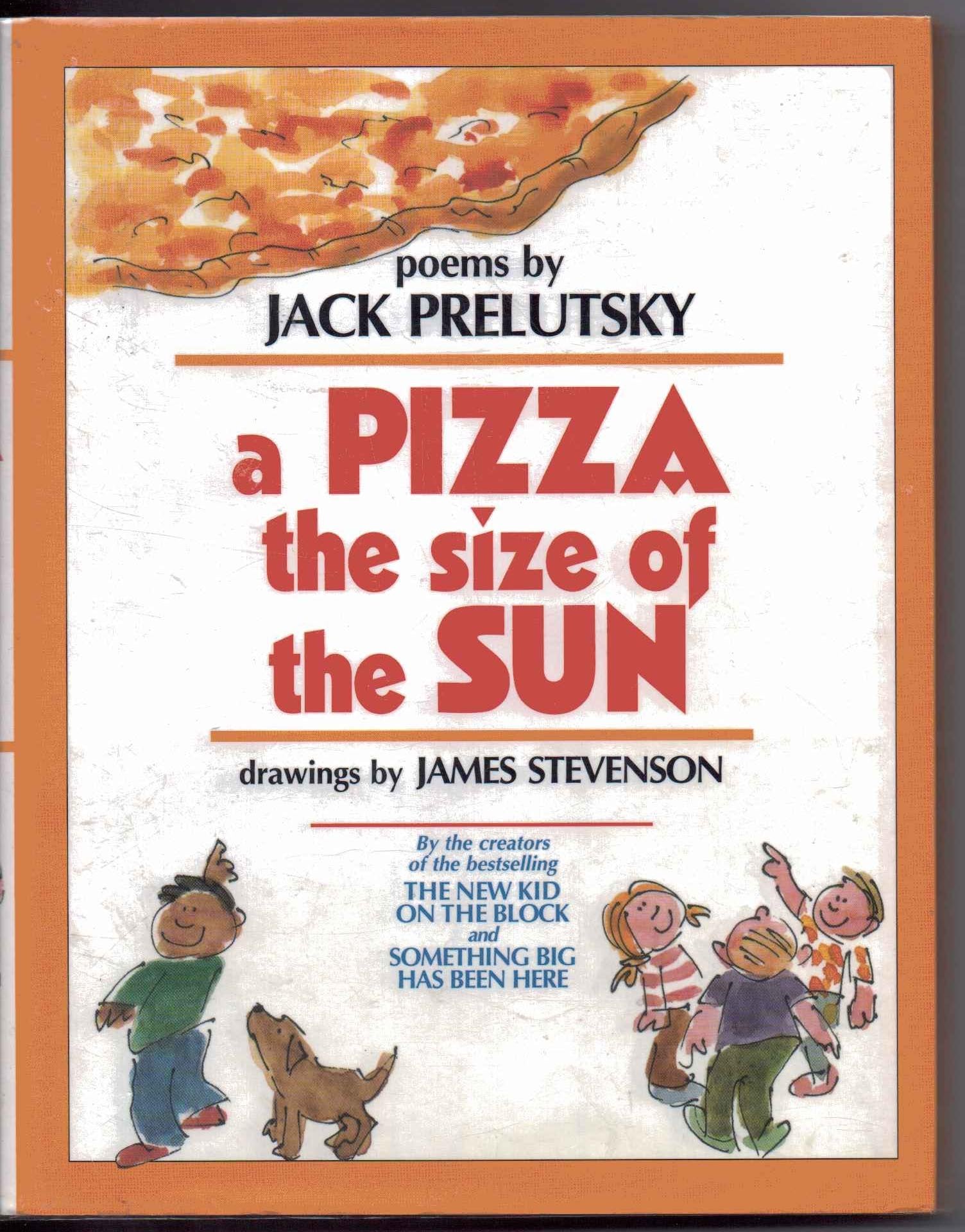 A Pizza the Size of the Sun: Poems Non-fiction