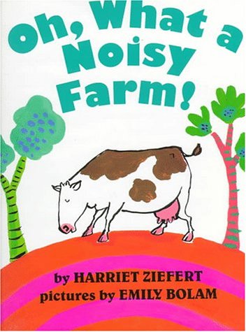 Oh, What a Noisy Farm! Novels & Short Stories
