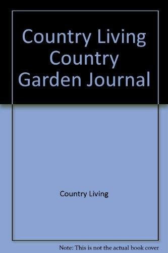 Country Living Country Garden Journal Garden & Plants