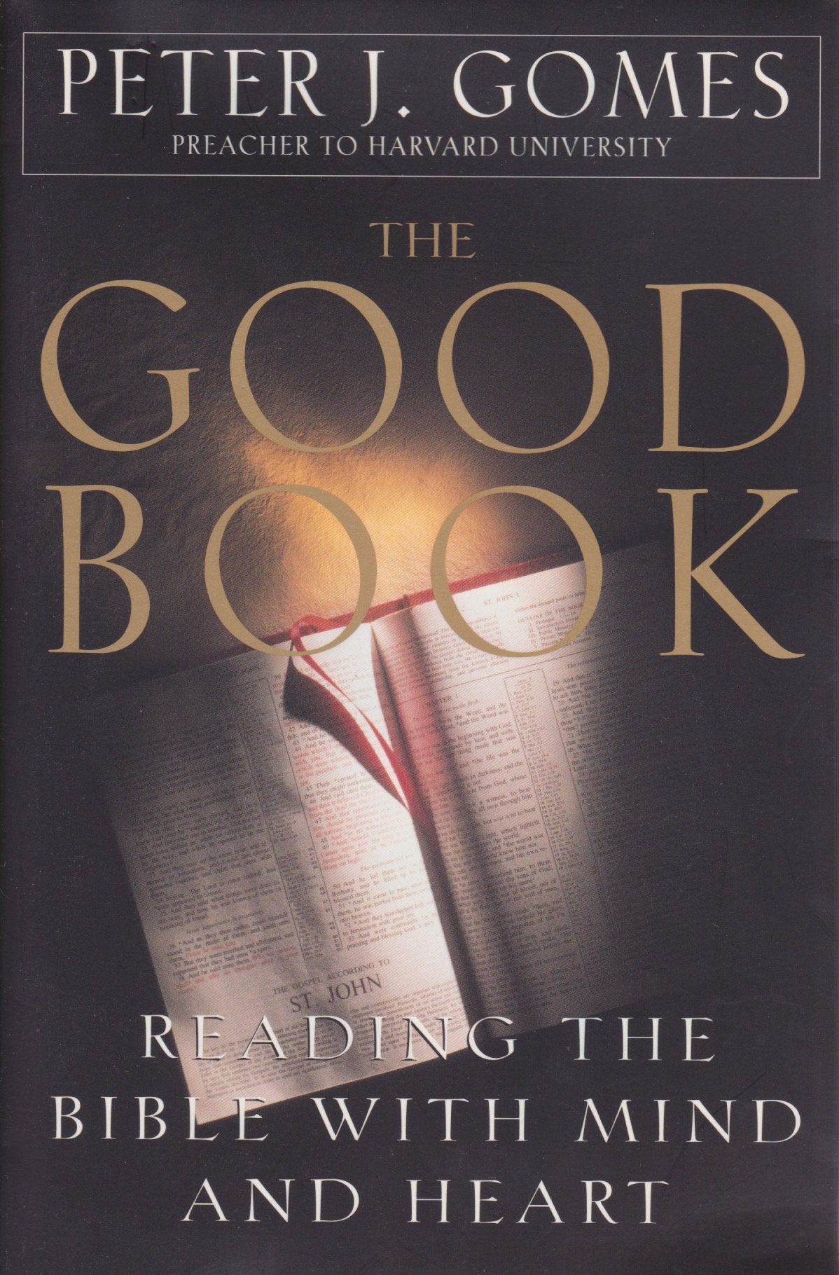 The Good Book: Discovering The Bible's Place In Our Lives Religion & Esotericism
