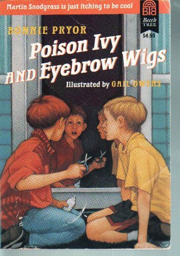 Poison Ivy and Eyebrow Wigs Novels & Short Stories
