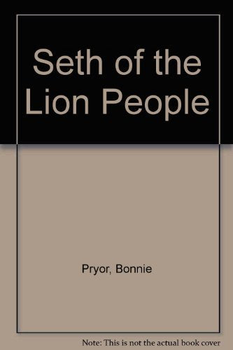 Seth of the Lion People Novels & Short Stories