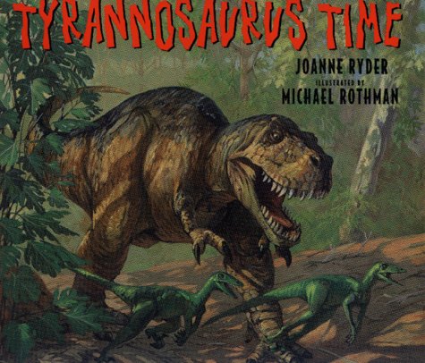 Tyrannosaurus Time (Just for a Day Book) Novels & Short Stories