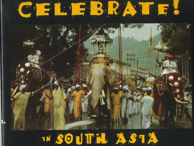 Celebrate! In South Asia Non-fiction