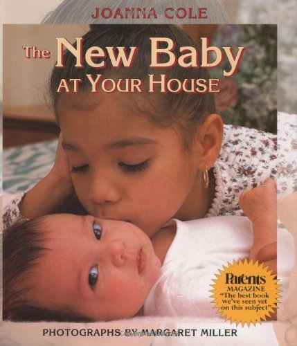 The New Baby at Your House book