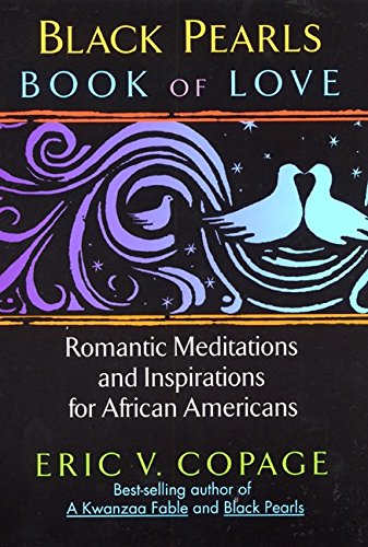 Black Pearls - Book of Love: Romantic Meditations and Inspirations for African Americans Business, Finance & Career