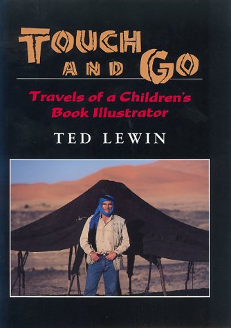 Touch and Go: Travels of a Children's Book Illustrator Non-fiction